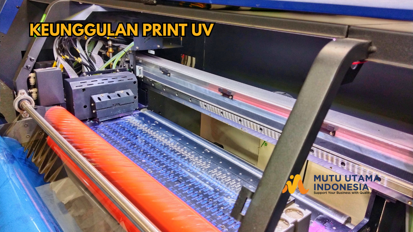 KEUNGGULAN PRINT UV
